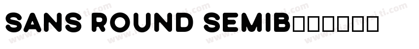 Sans Round Semib字体转换